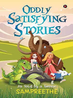 cover image of Oddly Satisfying Stories